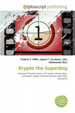 Krypto the Superdog - Waylon Christia Terryn Waylon Christian, Agnes F. Vandome, John McBrewster