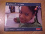 Breathing Life Into Essays (Grades 3-5) - Lucy McCormick Calkins, Cory Gillette