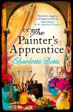 The Painter's Apprentice - Charlotte Betts