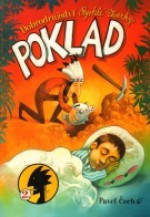 Poklad (Dobrodružštví Rychlé Veverky, #2) - Pavel Čech