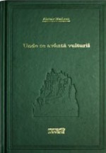 Unde se avanta vulturii - Alistair MacLean, Raluca Andrei