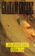 Monseigneur Quichot - Graham Greene, René Kurpershoek