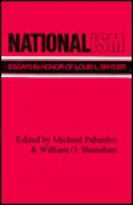 Nationalism: Essays in Honor of Louis L. Snyder - Michael Palumbo