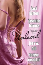 Unlaced (Knights of the Boardroom) - Jaci Burton, Jasmine Haynes, Joey W. Hill, Denise Rossetti