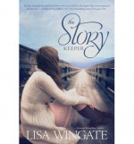 { [ THE STORY KEEPER ] } Wingate, Lisa ( AUTHOR ) Aug-22-2014 Paperback - Lisa Wingate