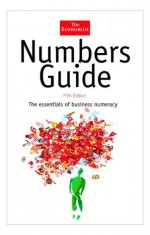 Numbers Guide: The Essentials of Business Numeracy - Economist, Richard Stuteley