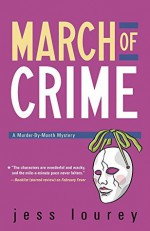 March of Crime (The Murder-By-Month Mysteries) - Jess Lourey