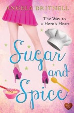 Sugar and Spice - Angela Britnell