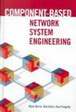 Component Based Network Systems Engineering - Mark Norris