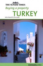 Buying a Property: Turkey - John Howell