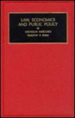 Law, Economics, and Public Policy - Nicholas Mercuro