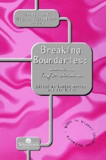 Breaking Boundaries - Louise Morley, Val Walsh