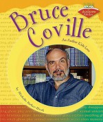 Bruce Coville: An Author Kids Love - Michelle Parker-Rock