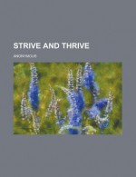 Strive and Thrive - Mary Botham Howitt