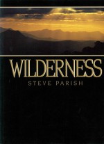 Wilderness - Steve Parish