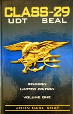 CLASS 29 UDT SEAL: Reunion Limited Edition - John Carl Roat