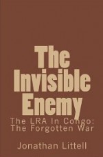 The Invisible Enemy - Jonathan Littell