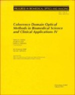 Coherence Domain Optical Methods in Biomedical Science and Clinical Applications IV - Valery V. Tuchin, Joseph A. Izatt, James G. Fujimoto, V.V. Tuchin, Society of Photo-Optical Instrumentation Engineers, International Biomedical Optics Society