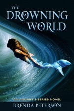 The Drowning World - Brenda Peterson