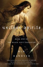 Unclean Spirits - M.L.N. Hanover