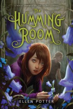 The Humming Room - Ellen Potter