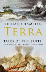 Terra: Tales Of The Earth - Richard Hamblyn