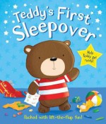 Teddy's First Sleepover. Illustrated by Mike Byrne - Mike Byrne