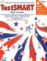 TestSMART for Math Concepts Grade 6: Help for Basic Math Skills, State Competency Tests, Achievement Tests - Lori Mammen