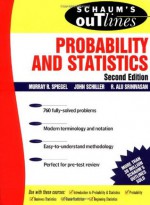 Schaum's Outline: Probability and Statistics, Second Edition - Murray R. Spiegel, John Schiller, R. Alu Srinivasan