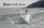 Yoga with Joan - Joan Budilovsky