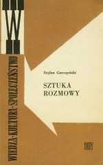 Sztuka rozmowy - Stefan Garczyński