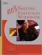 100% Succes Portfolio Workbook - Amy Solomon, Lori Tyler