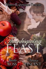 Thanksgiving Feast (Written Expressions, LLC) - Jaida Ross, Vivian Vincent