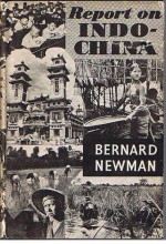 Report on Indo-China - Bernard Newman