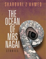 The Ocean of Mrs. Nagai - Sharbari Ahmed