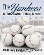 Yankees Rule! Word Search Puzzle Book - Brendan Quigley