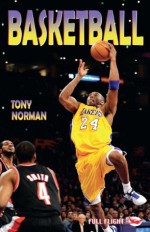 Basketball (Full Flight Non-fiction) - Tony Norman