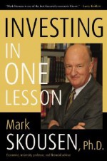 Investing in One Lesson - Mark Skousen