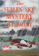 The Sullen Sky Mystery - H. C. Bailey