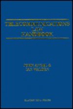 Telecommunications Law Handbook - Jon Angel, Ian Walden