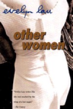 Other Women - Evelyn Lau