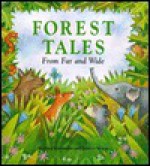 Forest Tales from Far and Wide - Marleen Vermeulen, Rosslyn Moran