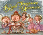 The Royal Treasure Measure - Trudy Harris, Ivica Stevanović