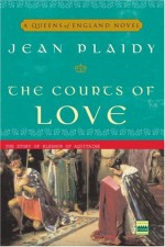 The Courts of Love - Jean Plaidy