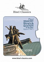 Streichquartett in Es-Dur, Opus 2 No. 1: String Quartett Score (Bisel Classics 197) (German Edition) - Paul Wranitzky, Slavy Dimoff, Martina Mathur