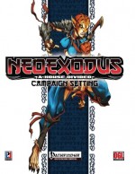 Neoexodus: A House Divided Campaign Setting - Louis Porter Jr., J.P. Chapleau, Neal Bailey