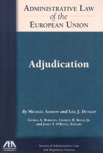 Adjudication - Michael Asimow, Lisl J. Dunlop, George A. Bermann