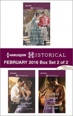 Harlequin Historical February 2016 - Box Set 2 of 2: Marriage Made in RebellionA Too Convenient MarriageRedemption of the Rake (The Penniless Lords) - Sophia James, Georgie Lee, Elizabeth Beacon