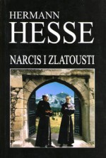 Narcis i Zlatousti - Hermann Hesse, Bojana Zeljko-Lipovšćak