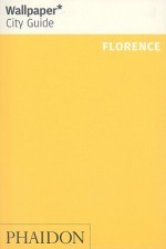 Wallpaper City Guide: Florence - Wallpaper Magazine, Wallpaper Magazine